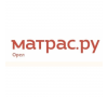 Матрас.ру - ортопедические матрасы в Орле